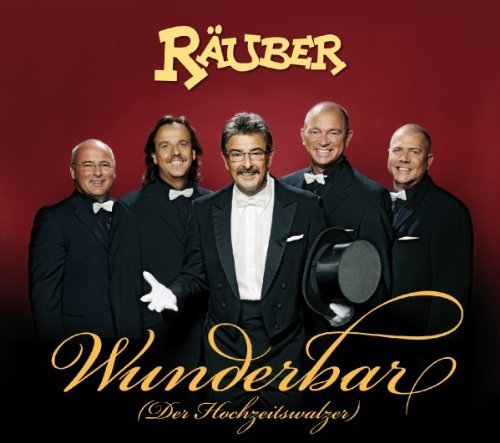 Räuber - Wunderbar