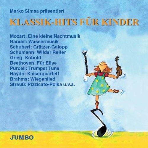 Marko Simsa - Klassik-Hits für Kinder