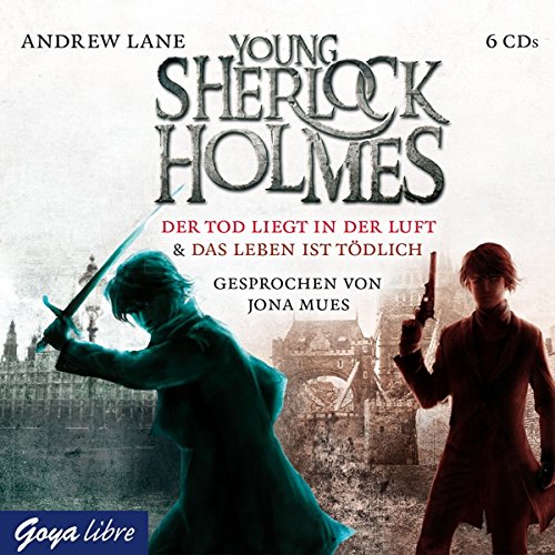 Lane , Andrew - Young Sherlock Holmes (Der Tod liegt in der Luft / Das Leben ist tödlich)