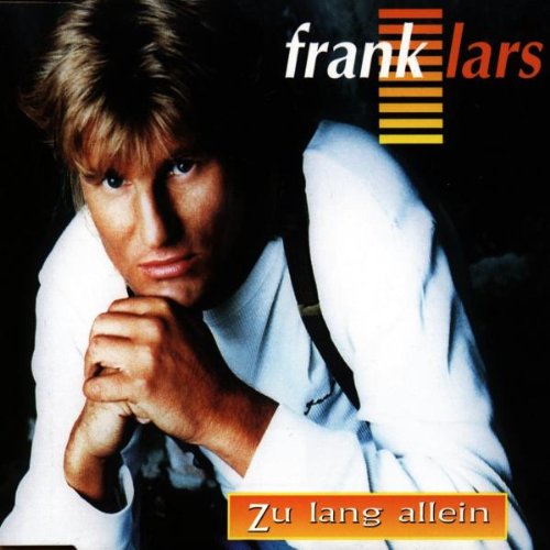 Frank Lars - Zu Lang Allein