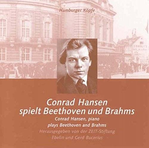 Hansen , Conrad - spielt Beethoven und Brahms