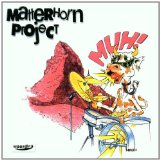 Matterhorn Project - Muh! (Maxi)