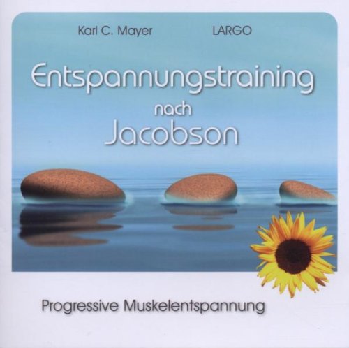  - Entspannungstraining nach Jacobson - Progressive Muskelentspannung mit Entspannungsmusik