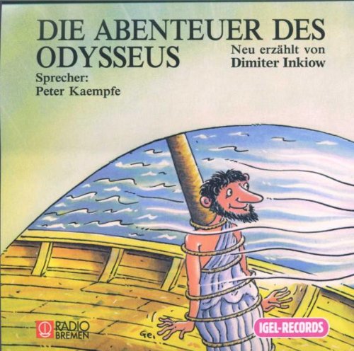 -- - Die Abenteuer des Odysseus (gelesen von Peter Kaempfe)