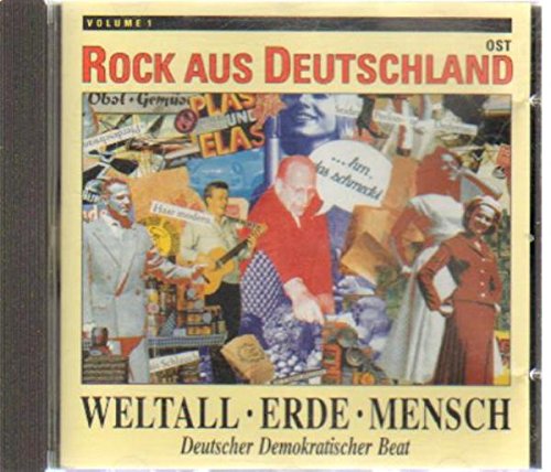 Sampler - Weltall - Erde - Mensch: Dutscher Demokartischer Beat - Rock aus Deutschland Ost 1