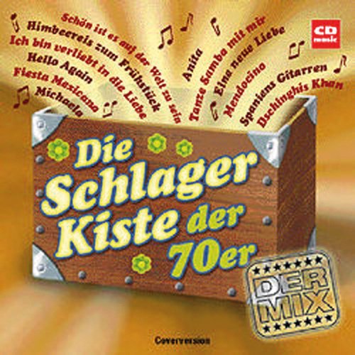 Sampler - Die Schlager Kiste der 70er - Der Mix (Coverversion)