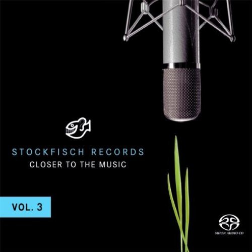 Sampler - Stockfisch Records - Closer to the Music 3 (Hybrid SACD)