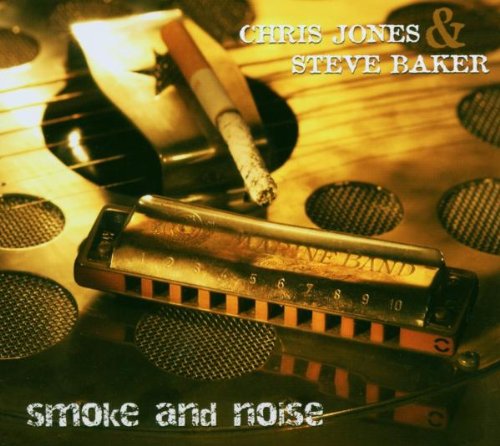 Jones , Chris & Baker , Steve - Smoke and Noise