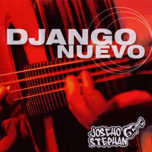 Stephan , Joscho - Django Nuevo