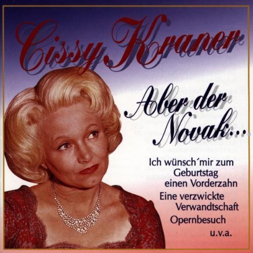 Kraner , Cissy - Aber der Novak...