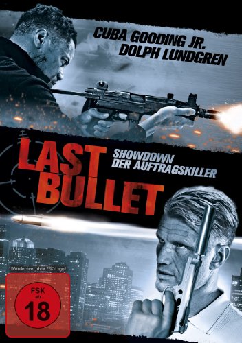  - Last Bullet - Showdown der Auftragskiller