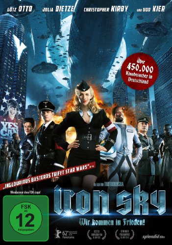  - Iron Sky - Wir kommen in Frieden!