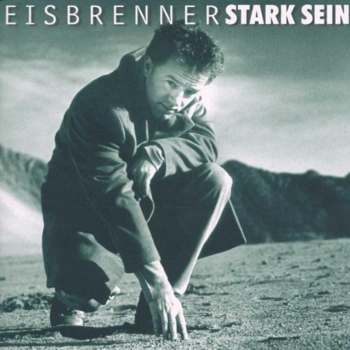 Eisbrenner - Stark sein