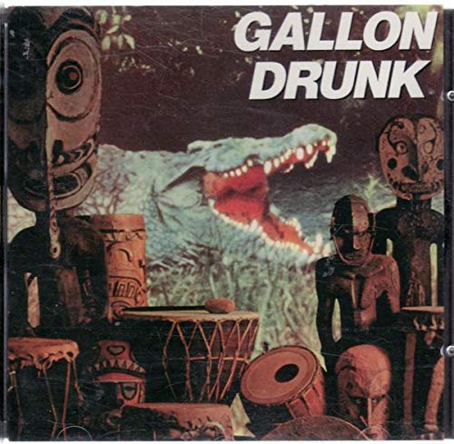 Gallon Drunk - You, the night ... and the music