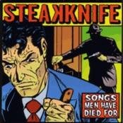 Steakknife - Songs Men Have Died for