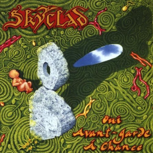 Skyclad - Oui Avant - Garde a Chance