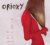 Orioxy - Lost Children