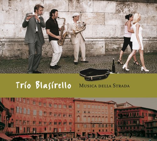 Trio Blasirello - Musica della strada