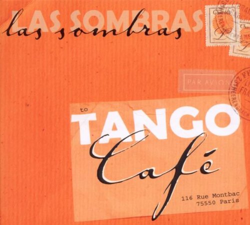 Sombras , Las - Tango Cafe