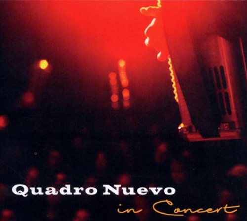 Quadro Nuevo - In Concert