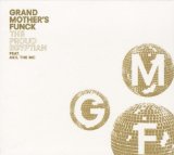 Grand Mother's Funck - The Proud Egyptian