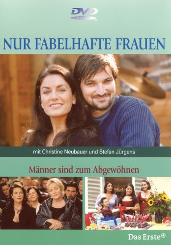 DVD - Nur fabelhafte Frauen - Männer sind zum Abgewöhnen