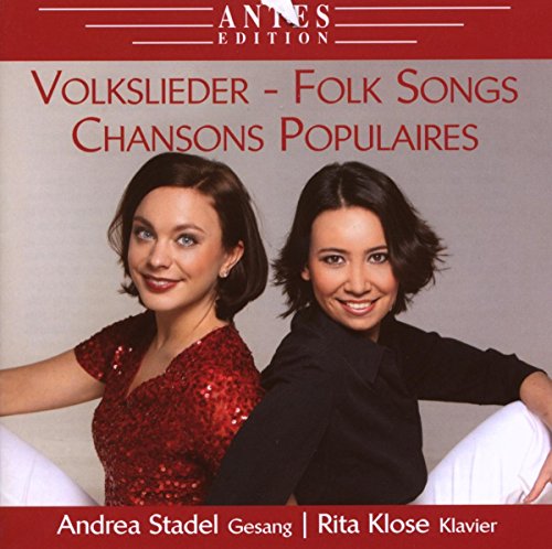 Stadel , Andrea & Klose , Rita - Volkslieder - Folk Songs - Chansons Populaires