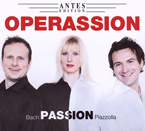 Operassion (Dobler , Fabian) - Bach PASSION Piazolla