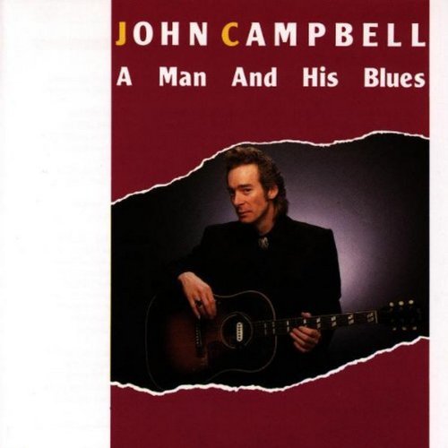 Campbell , John - A Man and His Blues