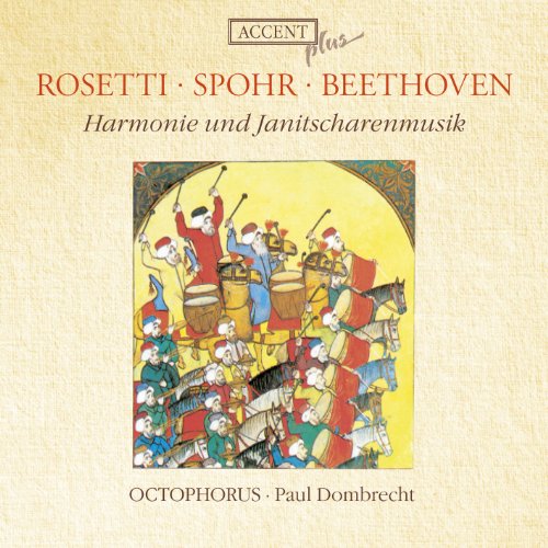 Pctophorus & Dombrecht , Paul - Harmonie und Janitscharenmusik von Rosetti, Spohr & Beethoven