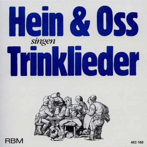 Hein & Oss - Singen Trinklieder