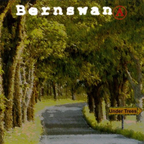 Bernswana - Under Trees