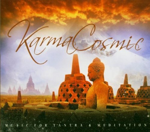 Karma Cosmic - Music for tantra & meditation