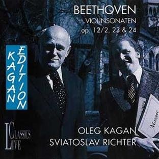 Beethoven , Ludwig van - Violinsonaten, Op. 12/2, 23 & 24 (Kagan, Richter) (Classics Live)