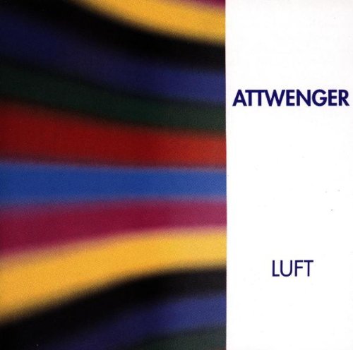 Attwenger - Luft