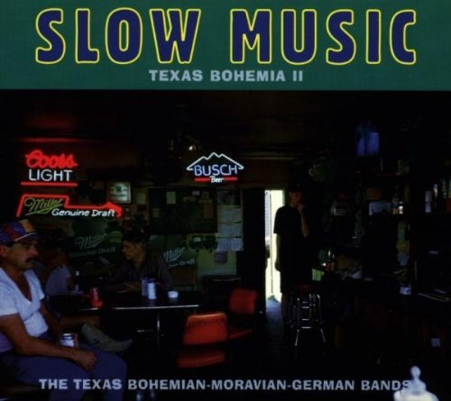 Sampler - Slow Music - Texas Bohemia 2