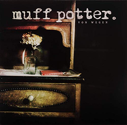 Muff Potter - Von Wegen (Reissue) [Vinyl LP]