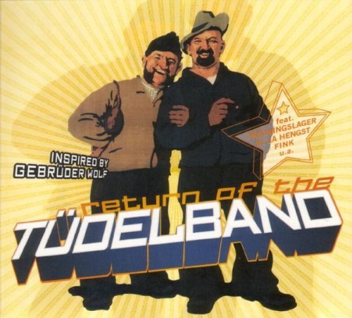 Various - Return of the Tüdelband