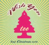 Various - Wish You Best Christmas Ever - 19 Songs