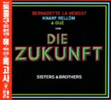 Zukunft , Die (Hengst, Rellöm, Guz) - Sisters & Brothers