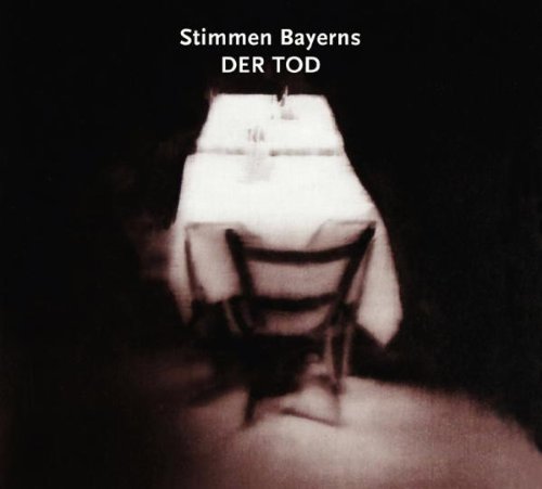 Various - Stimmen Bayerns: Der Tod