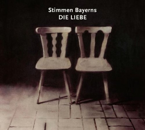 Sampler - Stimmen Bayerns - Die Liebe