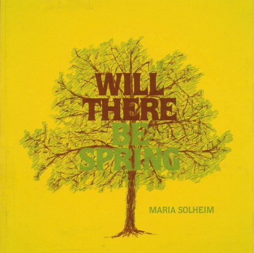 Solheim , Maria - Will there be spring