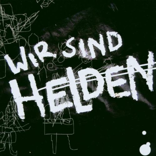 Wir Sind Helden - Guten Tag