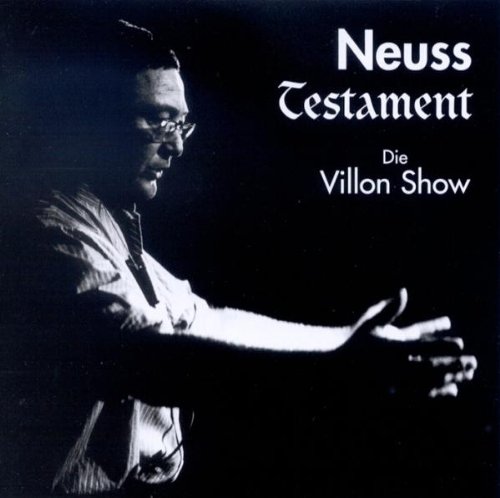 Wolfgang Neuss - Neuss Testament