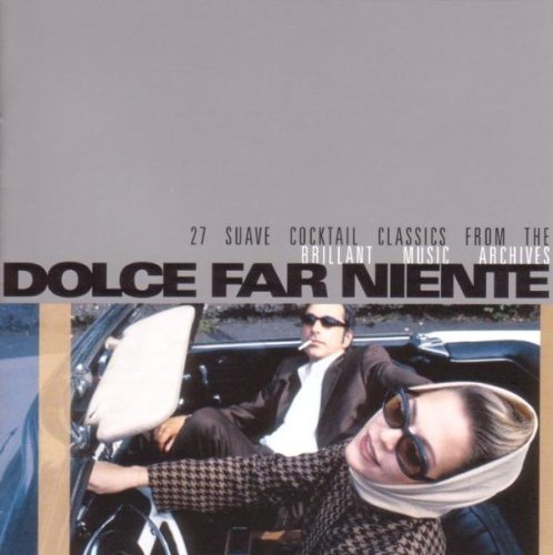 Sampler - Dolce far niente