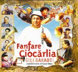 Fanfare Ciocarlia - Queens and kings