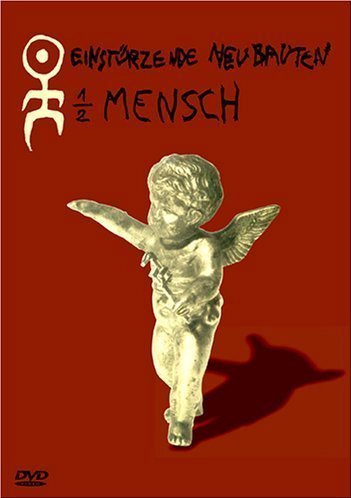  - Einstürzende Neubauten - 1/2 Mensch (25th Anniversary Tour Edition) (+ Audio-CD)