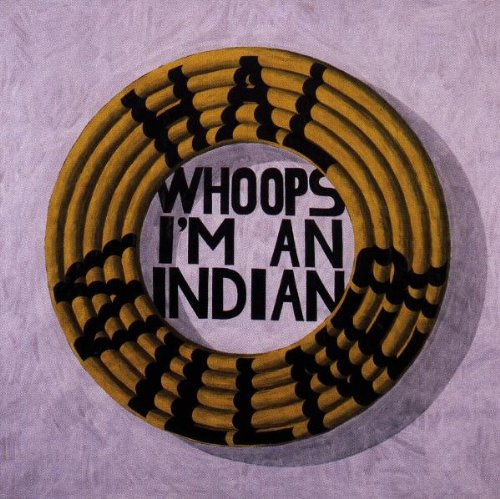 Willner , Hal - Whoops, i'm an indian