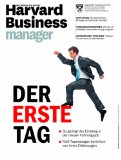  - Harvard Business Manager 10/2013: Emotional, zickig, zu brav